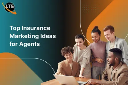 Top Insurance Marketing Ideas