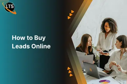 How to Buy Leads Online: A Complete Guide to Quality B2B Leads
